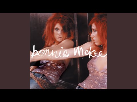 When It All Comes Down - Bonnie McKee