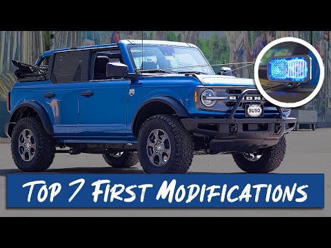 Top 7 First Mods for the 2021 Ford Bronco!