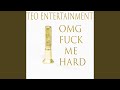 OMG Fuck Me Hard Thank U Next Ver 2 SoUs Prod