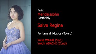 Download lagu Felix Mendelssohn Bartholdy / Salve Regina / Yuria WAKAI / Fontana di Musica (Tokyo) mp3 Download lagu Felix Mendelssohn Bartholdy / Salve Regina / Yuria WAKAI / Fontana di Musica (Tokyo) mp3