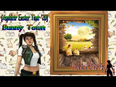 #NOCOMMENTARY #TRLE - Aspidetr Easter Time '20 ~ Bunny Town