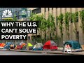 Why The U.S. Can’t End Poverty