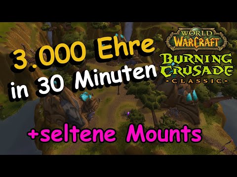 3.000 Ehre in 30 Minuten + seltene Mounts | TBC Classic - DerJules - Unbedingt TEILEN!