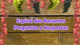 Espiral das Bacantes | A Arte: Perguntas e Respostas #1