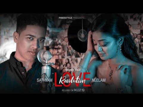 Love Revolution Mashup - Neelam | Sathyam | Freestyle | 16 Bollywood HITS from 1966 - 2018