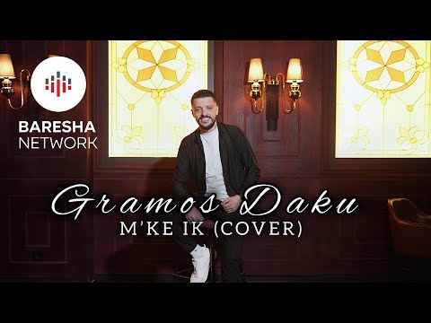 Gramos Daku - Më ke Ik (Cover - Arlind Lecaj)