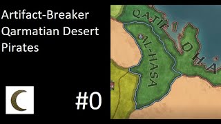 #0 Campaign Introduction - Artifact-Breaker Qarmatian Desert Pirates