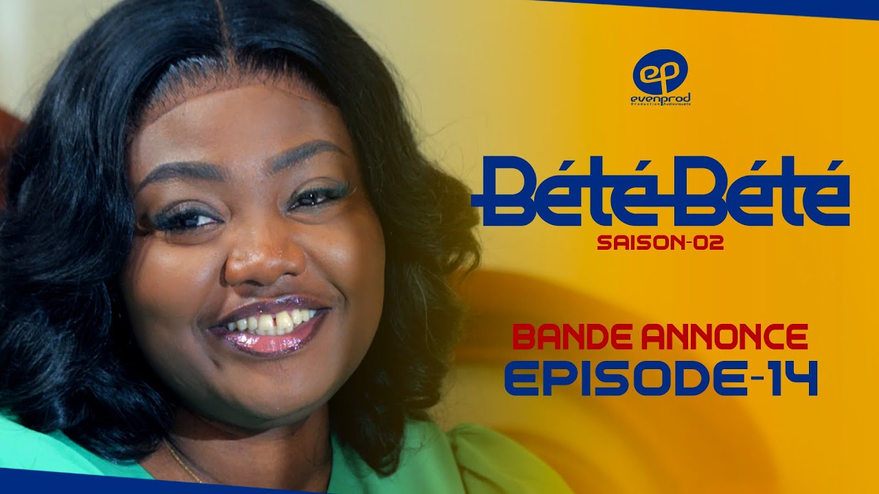 BÉTÉ BÉTÉ - Saison 2 - Episode 14 **VOSTFR**