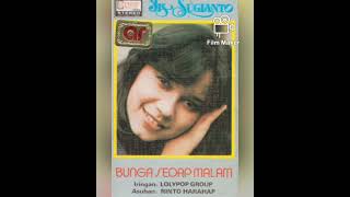 Download lagu IIS SUGIANTO - Bunga Sedap Malam (1981) mp3
