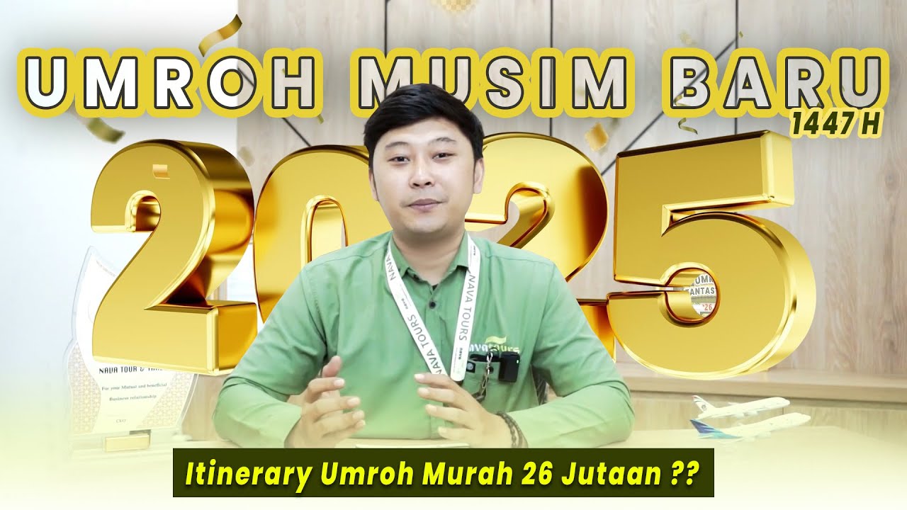 Umroh Musim Baru 2025