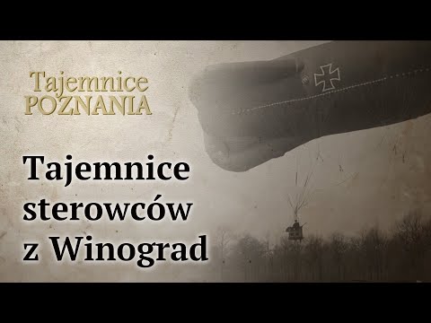 Tajemnice sterowców z Winograd
