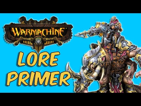 Warmachine Lore Primer MK4