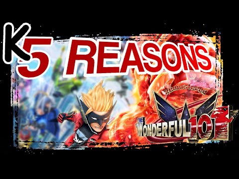 FIVE Reasons to Play WONDERFUL 101 REMASTERED