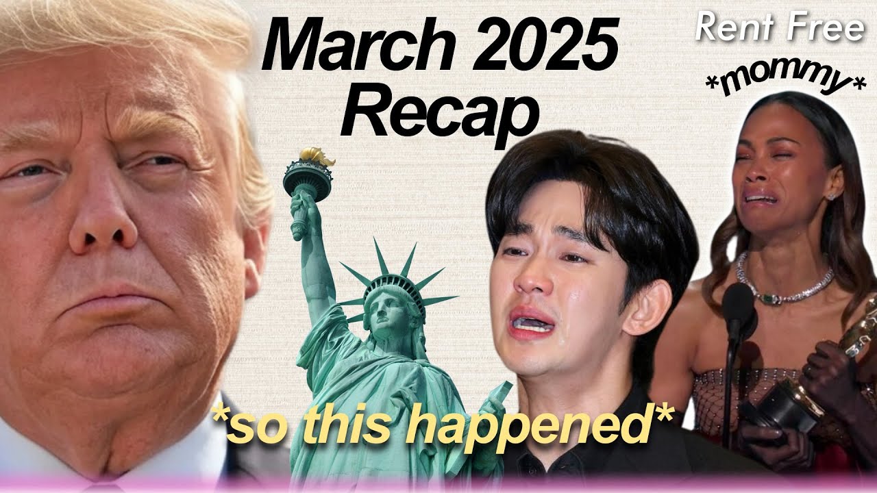March 2025  Recap 😂😭