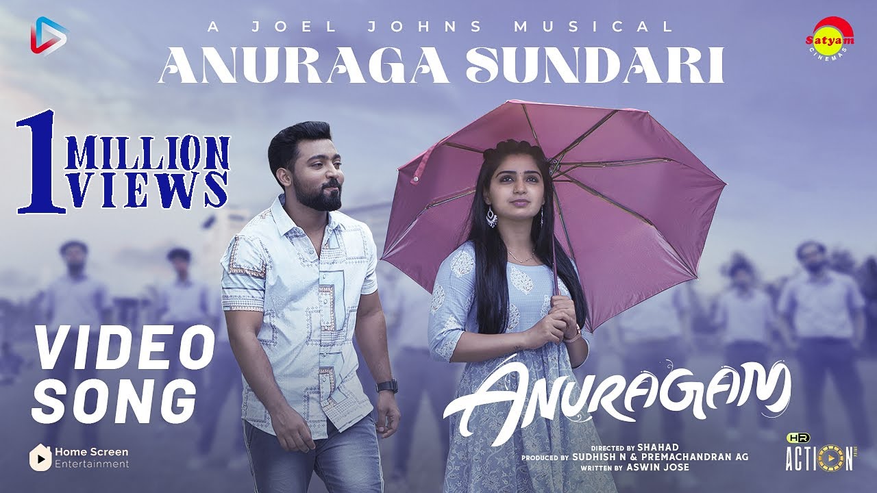 Anuraga Sundhari Lyrics  | Anuragam | Gautham Vasudev Menon, Johny Antony | Kapil Kapilan | Joel Johns