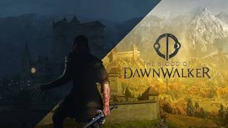 Ну вот и концовочка - The Blood of Dawnwalker #9