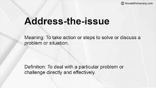 Address-the-issue Meaning