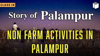 Non-Farm Activities in Palampur | Story of Village Palampur | Chapter 1- Economics| Class 9| PuStack