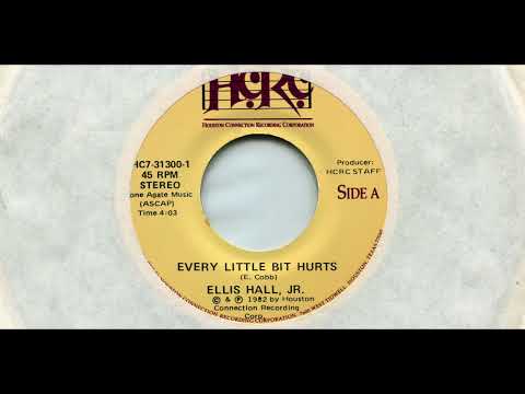 ELLIS HALL, JR. / EVERY LITTLE BIT HURTS/ 1982 / A-SIDE / 7'' VINYL / 80'S / COVER