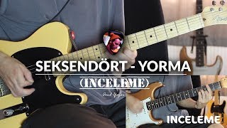 Seksendört - Yorma Intro (İnceleme)