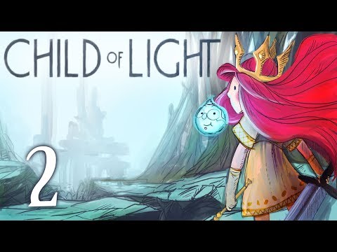 Child of Light [Part 2] - Thorns West? Surely You Jest!