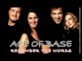 Ace of Base - Remember the Words Ace of Base - Remember the Words