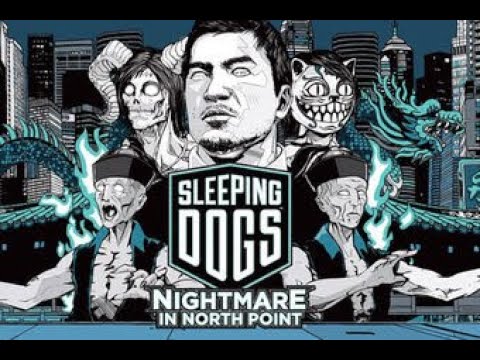 Sleeping Dogs - Definitive Edition Nightmare In North Point Full Walkthrough Gameplay DLC