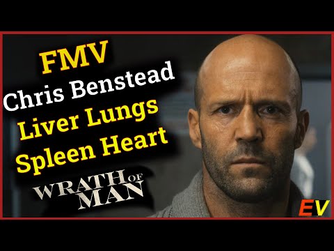 [ FMV ] Wrath Of Man | Chris Benstead  | Liver Lungs Spleen Heart