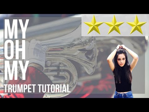 How to play My Oh My by Camila Cabello ft DaBaby on Trumpet (Tutorial)