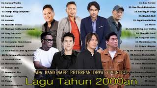 Download lagu 50 Lagu Terbaik Dari -  Ada Band, Naff, Peterpan, Dewa, Seventeen Lagu -  Tahun 2000an Terbaik mp3