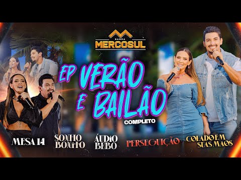 EP Completo Verão e Bailão Banda Mercosul