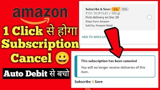 How to Cancel Amazon Subscribe and Save in 1 Click [Hindi 2021]