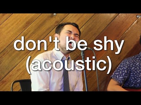Rob & The Hitmen - Don't Be Shy (Acoustic)