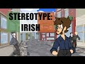 Stereotype Irish