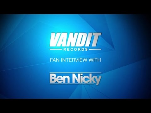 Ben Nicky - VANDIT Fan Interview