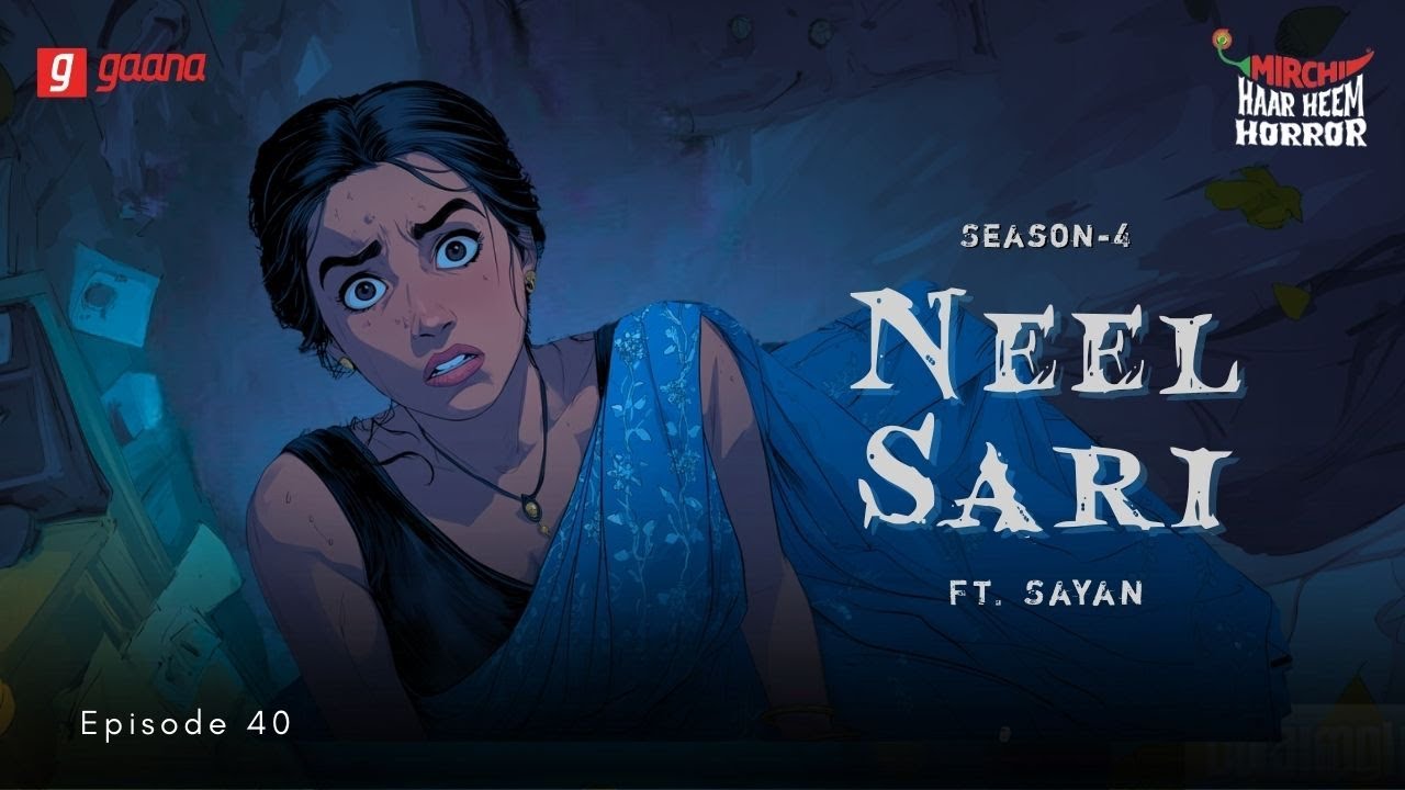 Haar Heem Horror | Season 4 | Neel Saree | EP 40 | Bangla Horror Story | Mirchi Bangla