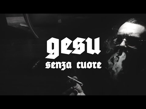 GESU - SENZA CUORE Prod. CANO MILLANO (Official Video)