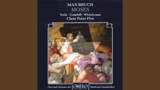 Moses, Op. 67, Pt. 2: Part II, The Promised Land: Recitative: Geprisen seist du, meiner Vater...