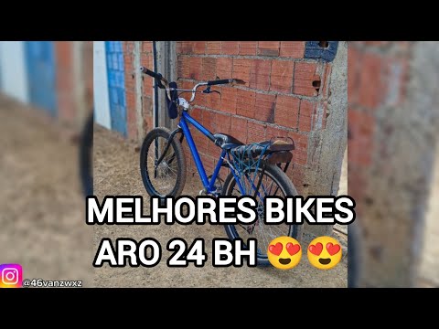MELHORES BIKES ARO 24 BH 😍😍🚀🚲
