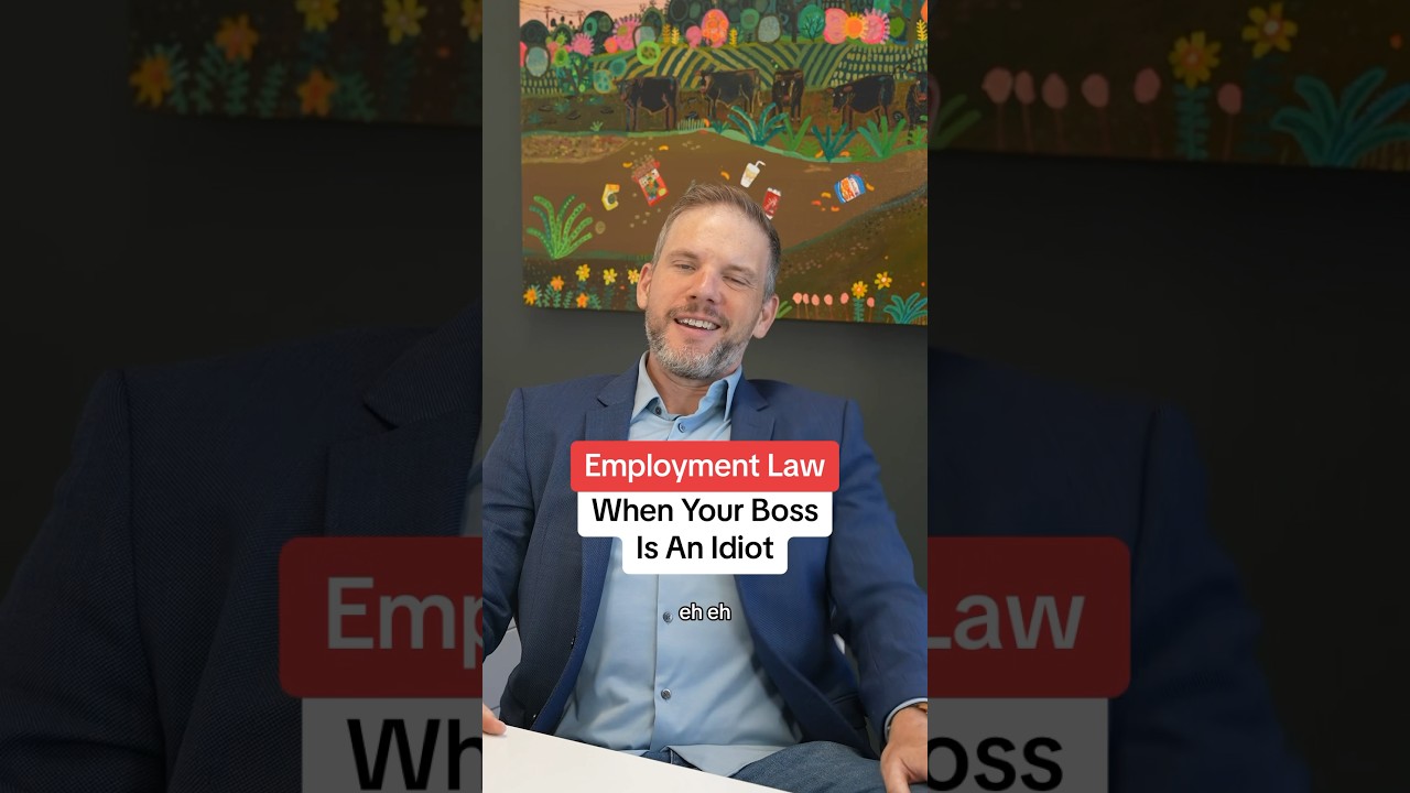 Employment Law: When Your Boss Is An Idiot #california #workersrights #job