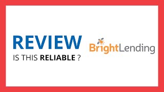 BRIGHT LENDING : Test & Review in 2024 (Is this reliable Benefits, Cons, Score..)