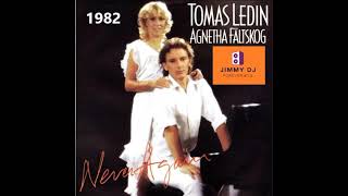Agnetha Faltskog &amp;  Tomas Ledin - Never Again -  (1982)