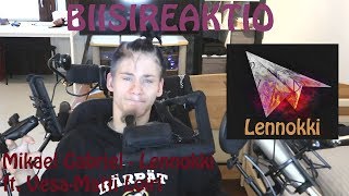 BIISIREAKTIO: Mikael Gabriel - Lennokki ft. Vesa-Matti Loiri