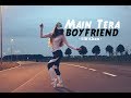 Dance On Main Tera Boyfriend