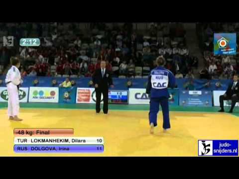 Dilara Lokmanhekim (TUR) - Irina Dolgova (RUS) [-48kg] final