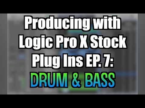 Producing With Logic Pro Stock Plug Ins Episode 7: Drum & Bass - TimmyG
