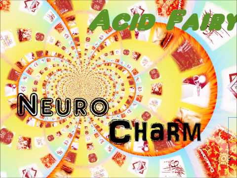 Acid Fairy - NeuroCharm (Neurofunk mix)