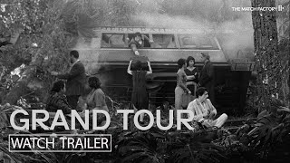 Grand Tour Trailer [Subtitled]