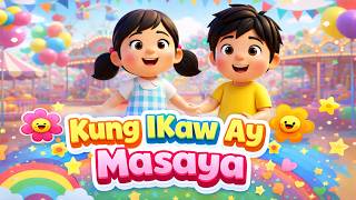 Download lagu KUNG IKAW AY MASAYA (2026) WITH LYRICS | Animated Filipino Folk Song | Kiddie Tunes PH mp3
