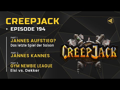 [DE] Jannes Schicksalsspiel in der Liga | Creepjack 194 - Warcraft 3